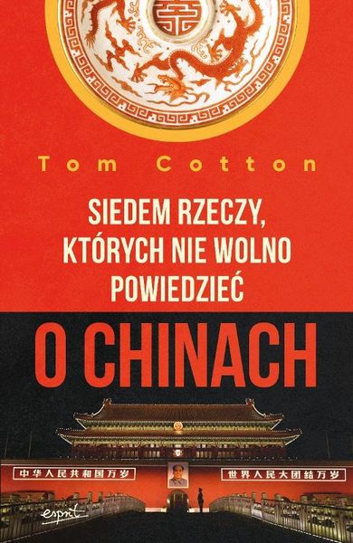 Siedem rzeczy, których nie wolno powiedzieć o Chinach