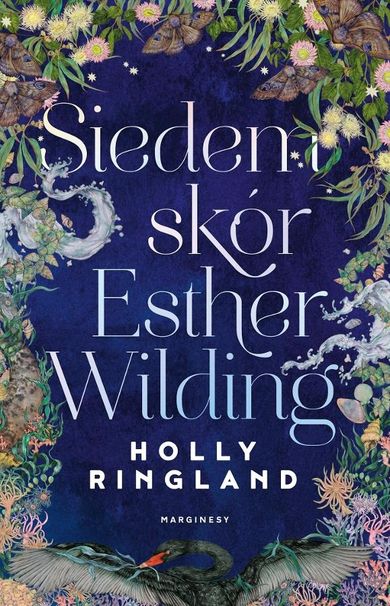 Siedem skór Esther Wilding