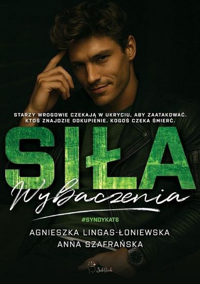 Siła wybaczenia. Syndykat. Tom 6