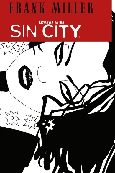 Sin City. Tom 1. Trudne pożegnanie