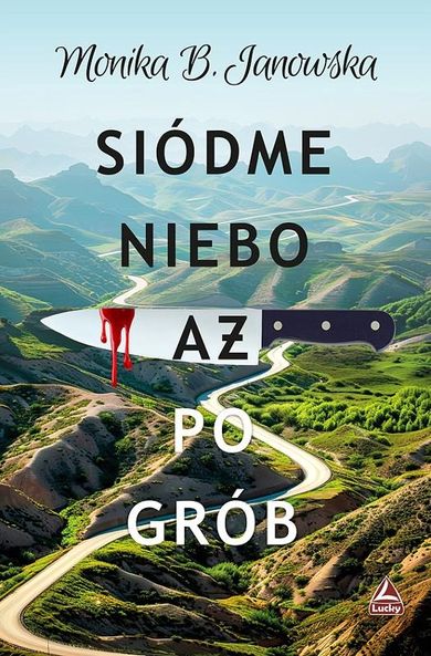 Siódme niebo aż po grób
