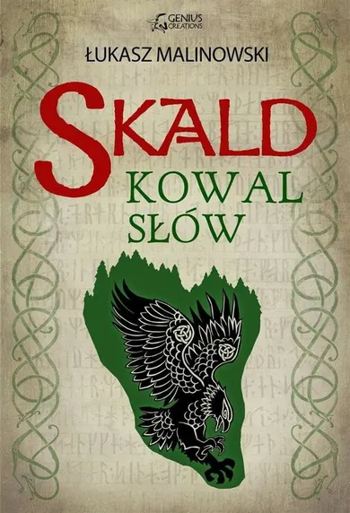 Skald. Tom 2. Kowal słów