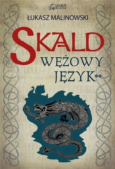 Skald: Wężowy język. Część 2