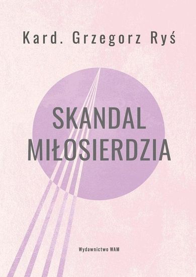 Skandal miłosierdzia