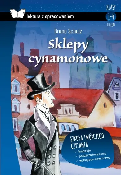 Sklepy cynamonowe. Lektura z opracowaniem