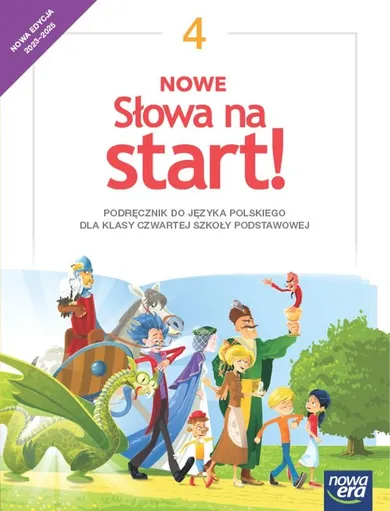 Słowa na start! Język polski. Szkoła podstawowa. Podręcznik dla klasy 4. Edycja 2023-2025
