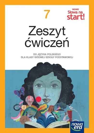 Słowa na start! Język polski. Szkoła podstawowa. Zeszyt ćwiczeń dla klasy 7. Edycja 2023-2025