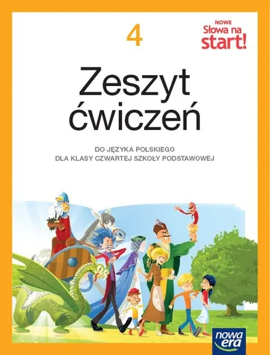 Słowa na start! Język polski. Zeszyt ćwiczeń dla klasy 4 szkoły podstawowej. Edycja 2023-2025