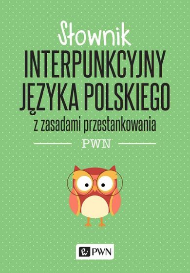 Słownik interpunkcyjny języka polskiego