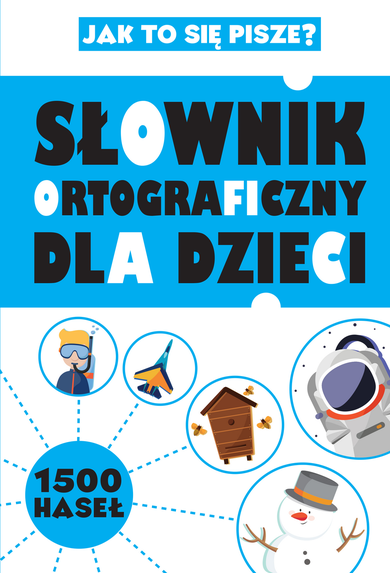 Słownik ortograficzny dla dzieci