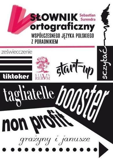 Słownik ortograficzny współczesnego języka polskiego