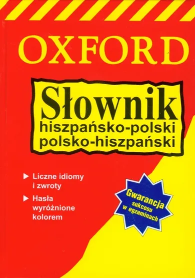 Słownik Oxford hiszpańsko-polski, polsko-hiszpański