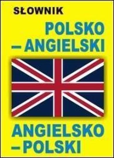 Słownik polsko-angielski, angielsko-polski