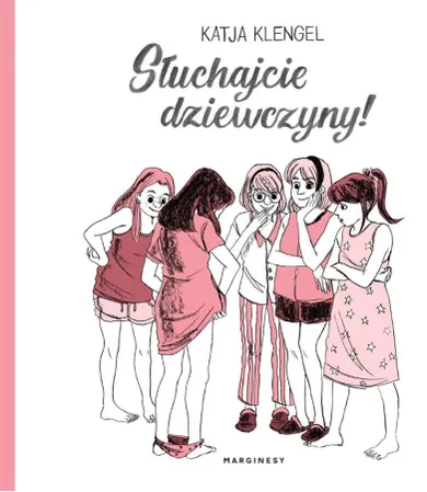 Słuchajcie dziewczyny!