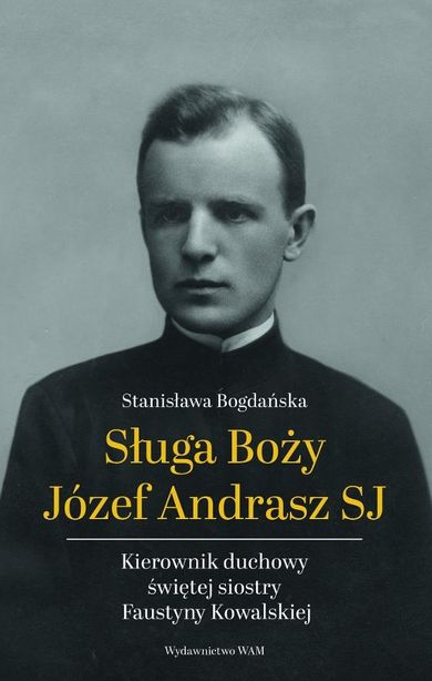 Sługa Boży Józef Andrasz SJ