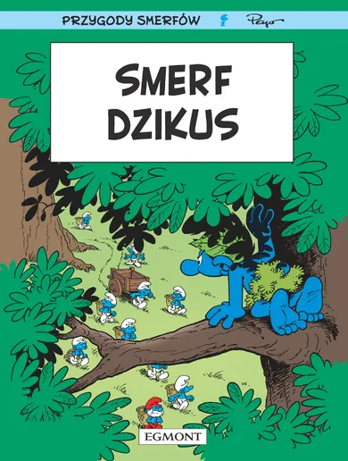 Smerf dzikus. Smerfy