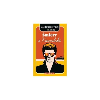 Śmierć i Kowalski