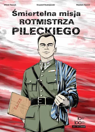 Śmiertelna misja rotmistrza Pileckiego