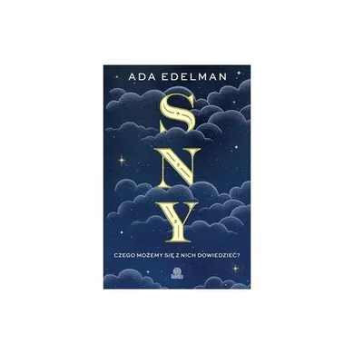 Sny. Czego możemy się z nich dowiedzieć?