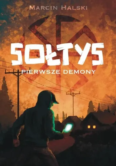 Sołtys. Pierwsze demony