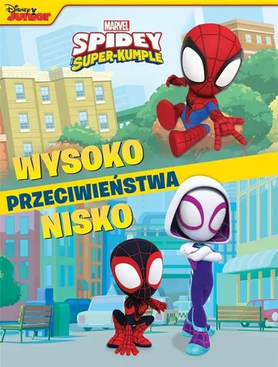 Spidey i super-kumple. Przeciwieństwa