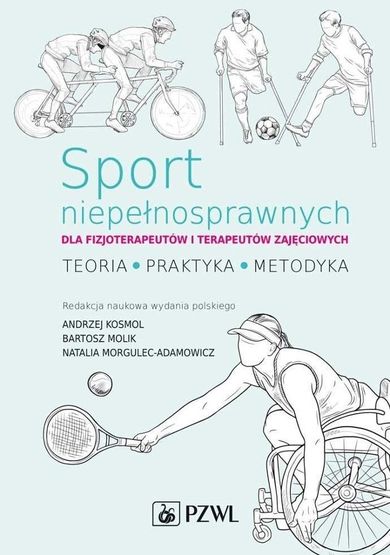 Sport niepełnosprawnych dla fizjoterapeutów