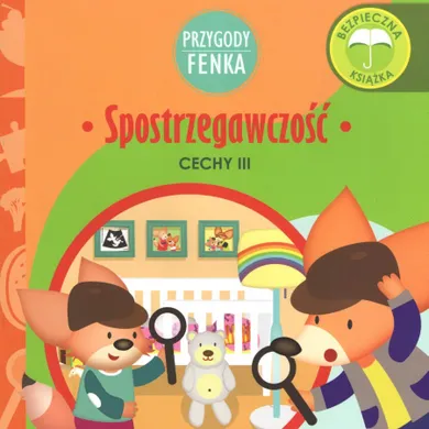 Spostrzegawczość. Przygody Fenka