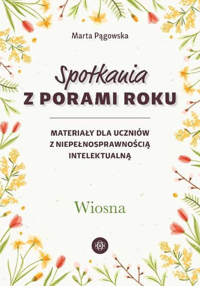 Spotkania z porami roku. Wiosna