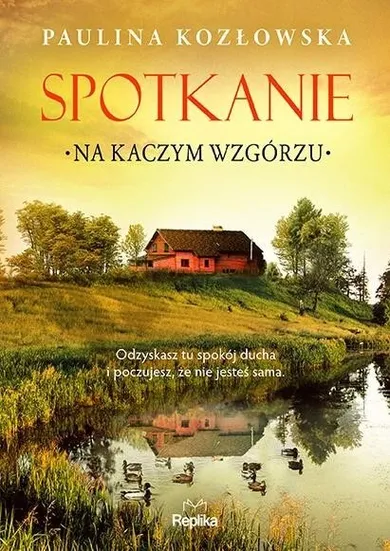 Spotkanie na Kaczym Wzgórzu