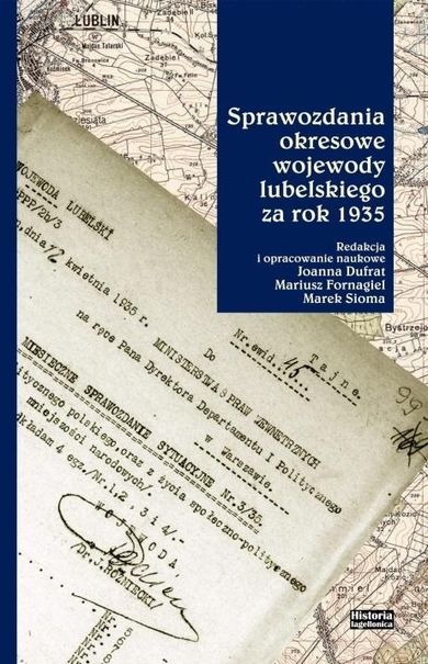Sprawozdania okresowe wojewody lubelskiego