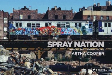 Spray Nation : 1980s NYC Graffiti Photos (wersja angielska)