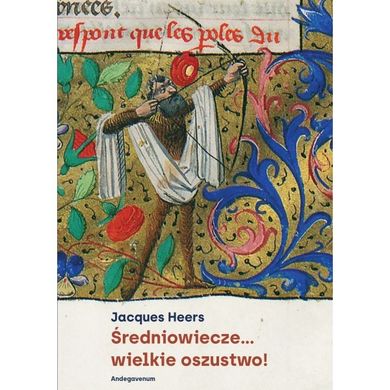 Średniowiecze... wielkie oszustwo!