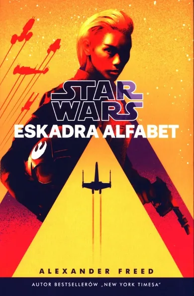 Star Wars. Eskadra. Alfabet