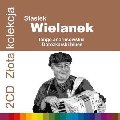 Stasiek Wielanek. Złota kolekcja. Vol. 1 i 2. 2 CD