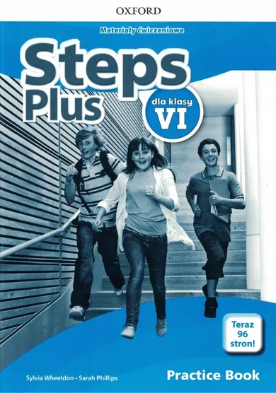 Steps Plus. Practice book. Materiały ćwiczeniowe dla klasy VI