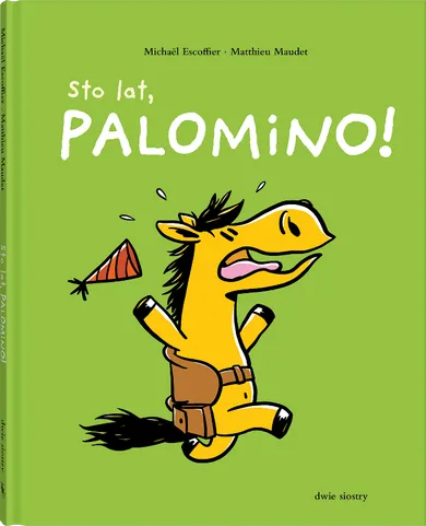 Sto lat, Palomino!