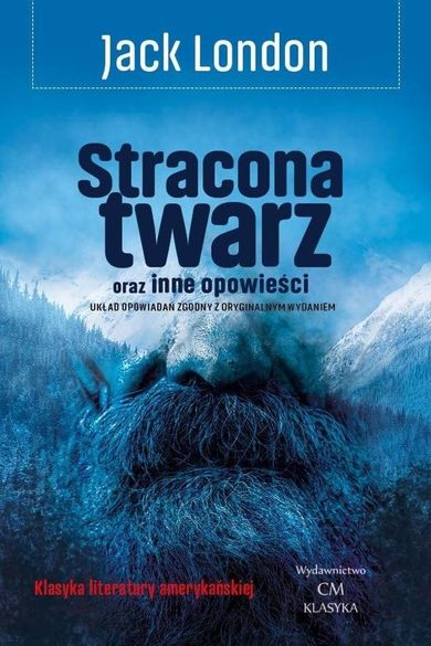 Stracona twarz oraz inne opowieści
