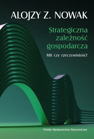 Strategiczna zależność gospodarcza