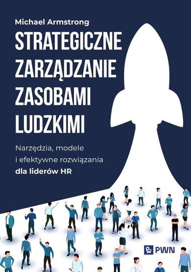 Strategiczne zarządzanie zasobami ludzkimi