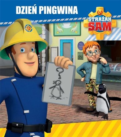 Strażak Sam. Dzień pingwina