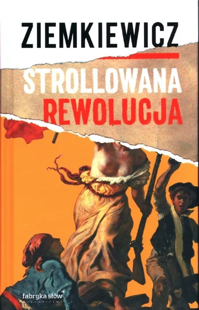 Strollowana rewolucja