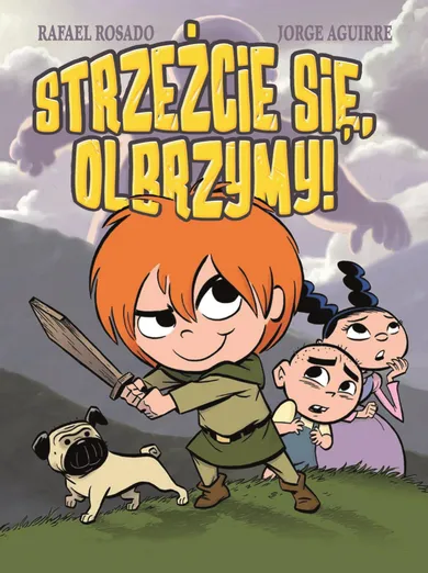 Strzeżcie się, olbrzymy!