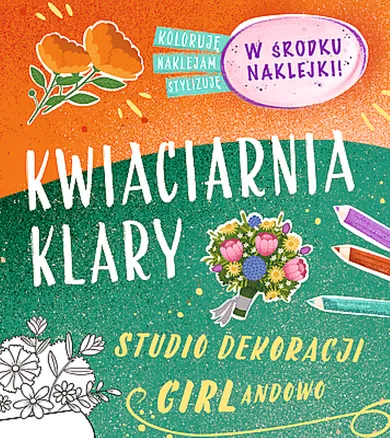 Studio dekoracji GIRLandowo. Kwiaciarnia Klary