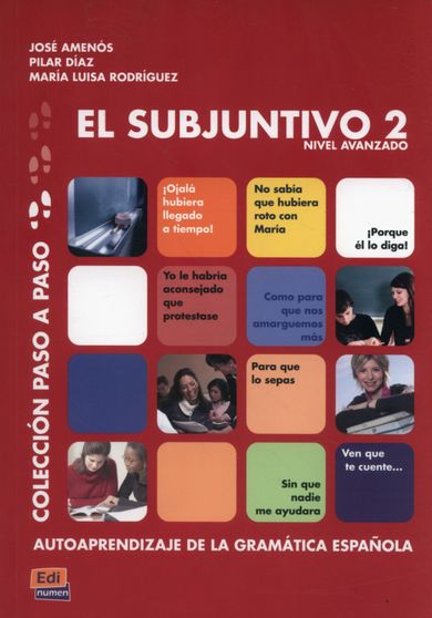 Subjuntivo 2. Coleccion Paso a paso