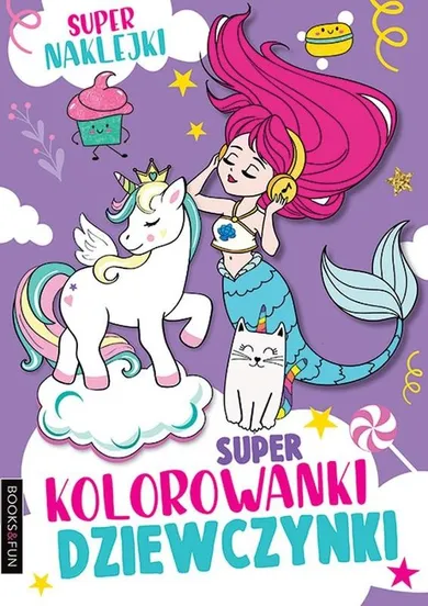 Super kolorowanki. Dziewczynki