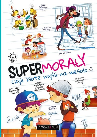 Super morały, czyli złote myśli na wesoło