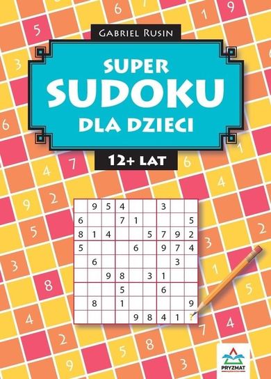 Super sudoku dla dzieci 12+ lat