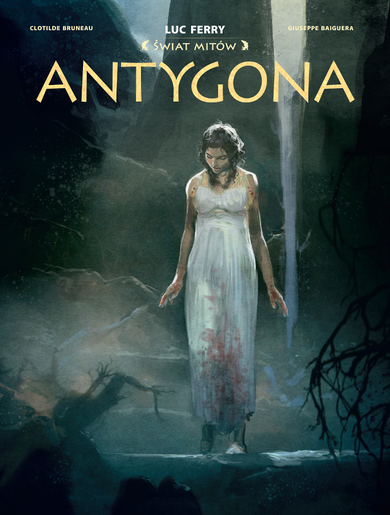 Świat Mitów. Antygona