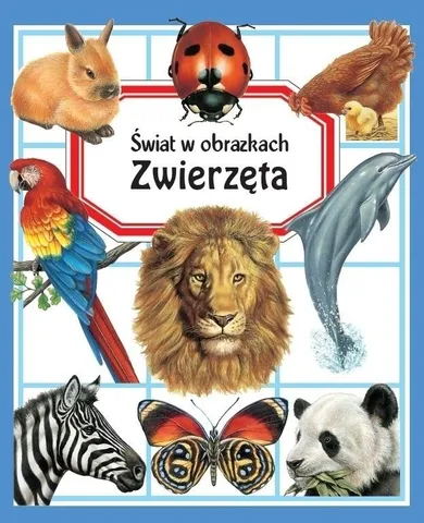 Świat w obrazkach. Zwierzęta