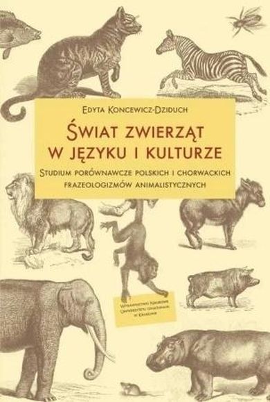 Świat zwierząt w języku i kulturze